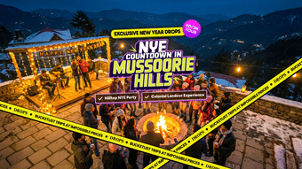 Mussoorie New Year Trip with Hilltop Party Night | 4D-3N (18-35 Yrs)