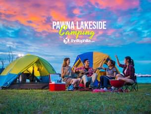 Spend an amazing evening at Pawna lake camping with your loved ones