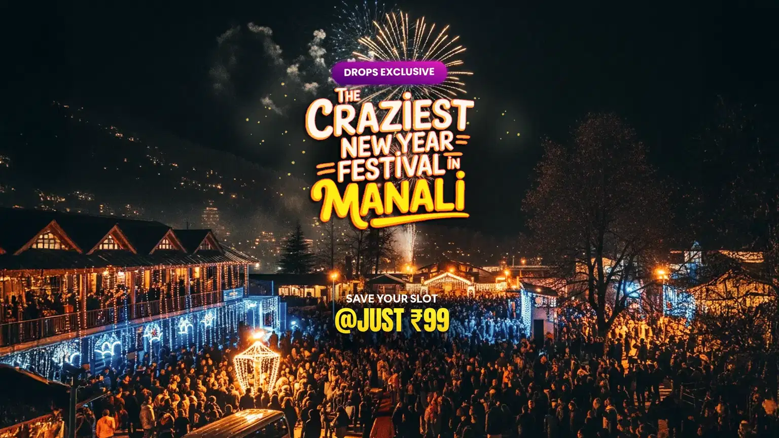 Manali New Year Trip with Echoland Winter Festival Access