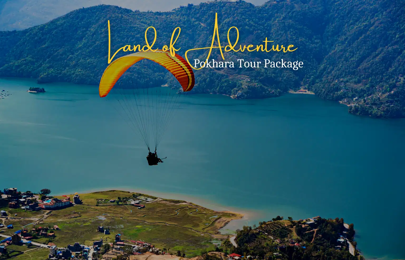 4 Days of Adventure in Pokhara Tour Package